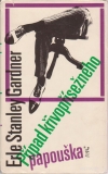 Gardner E. Stanley - Případ křivopřísežného papouška